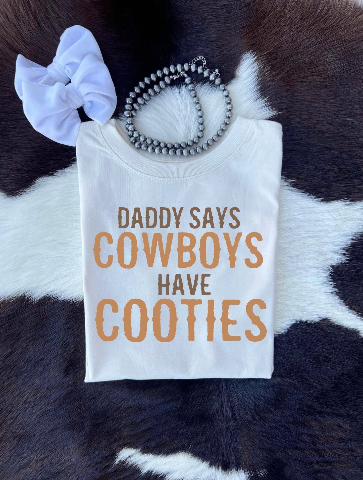 Cowboys have cooties