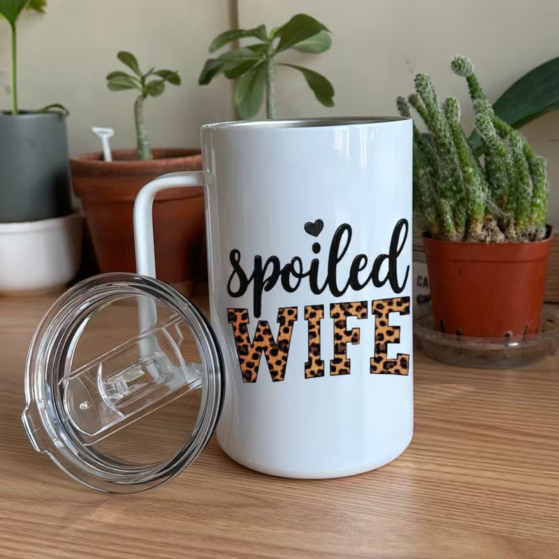 Spoiled Wife Tumbler