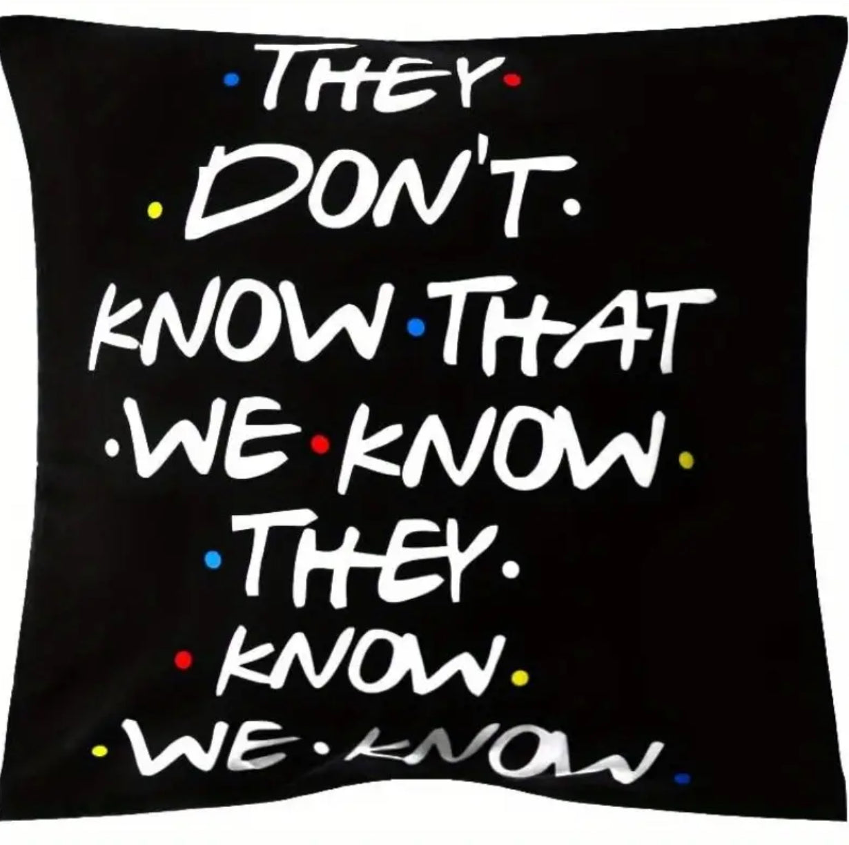 F.R.I.E.N.D.S Pillow Covers