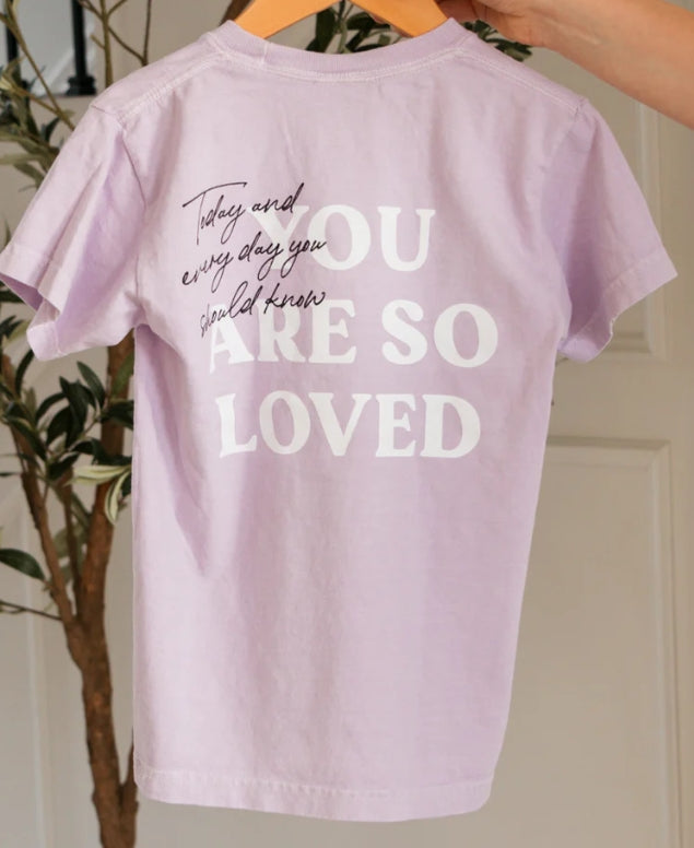 Kids You are So Loved Tee